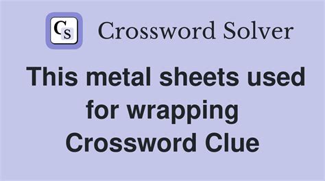 Someone who works with sheets of metal Crossword Clue